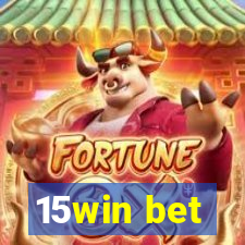 15win bet